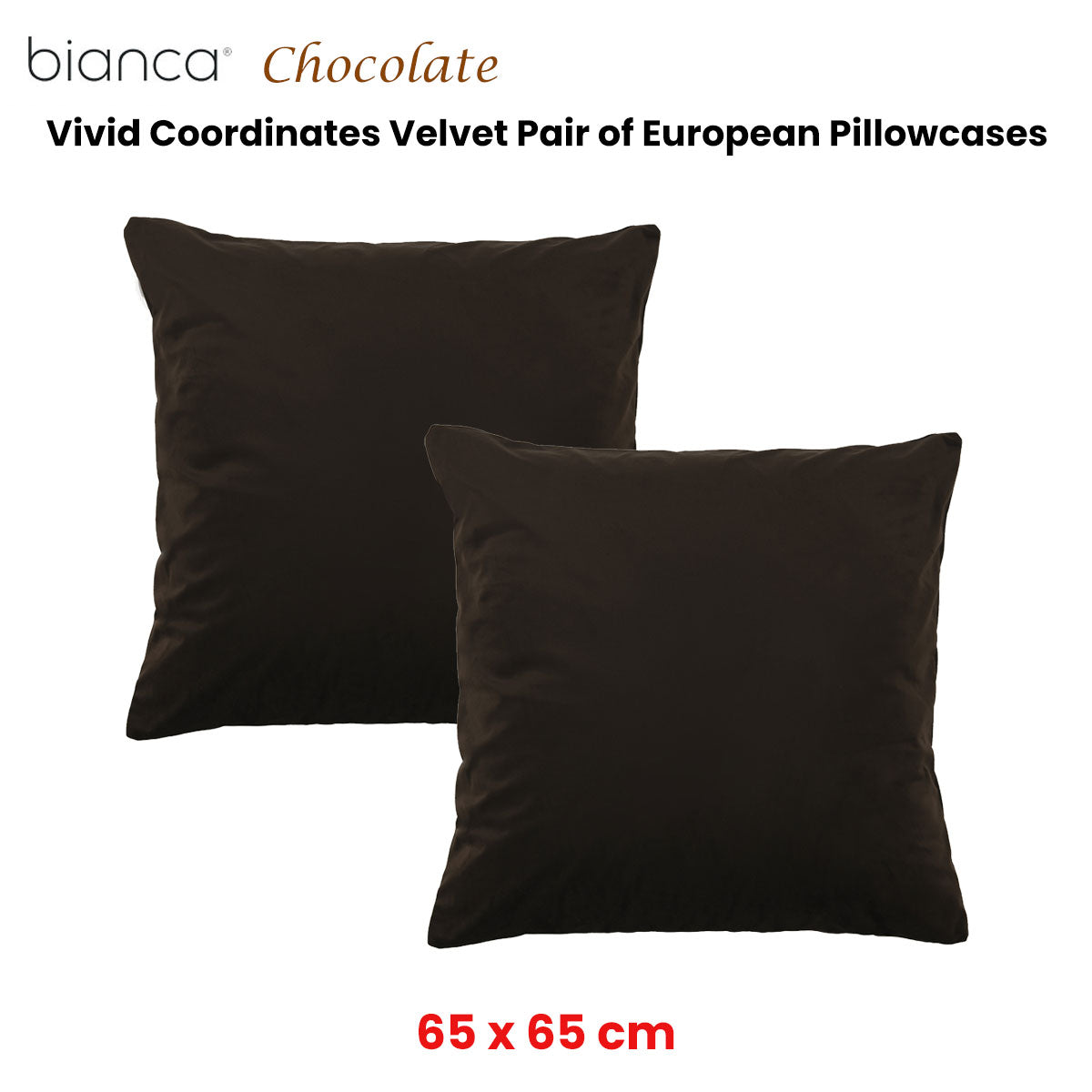 Bianca Vivid Velvet European Pillowcase Pair – Chocolate