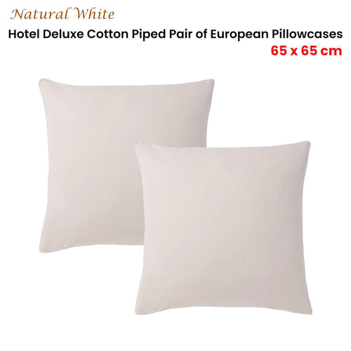 Accessorize Deluxe Hotel Cotton Piped European Pillowcases, 2 Pack – White/Natural