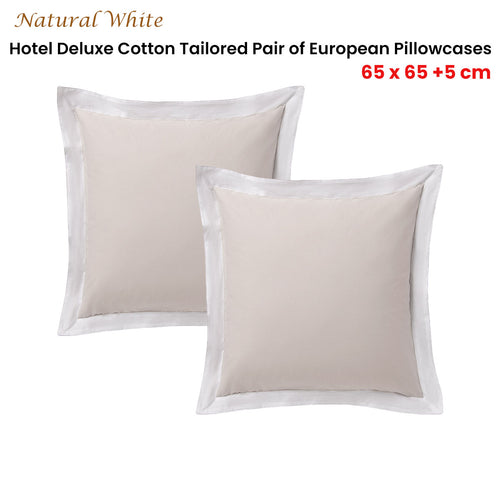 Accessorize Deluxe Hotel Cotton Tailored European Pillowcases, 2 Pack – White/Natural